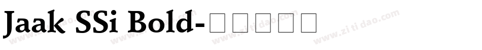 Jaak SSi Bold字体转换